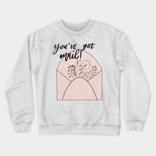 You've Got Mail Design Crewneck Sweatshirt